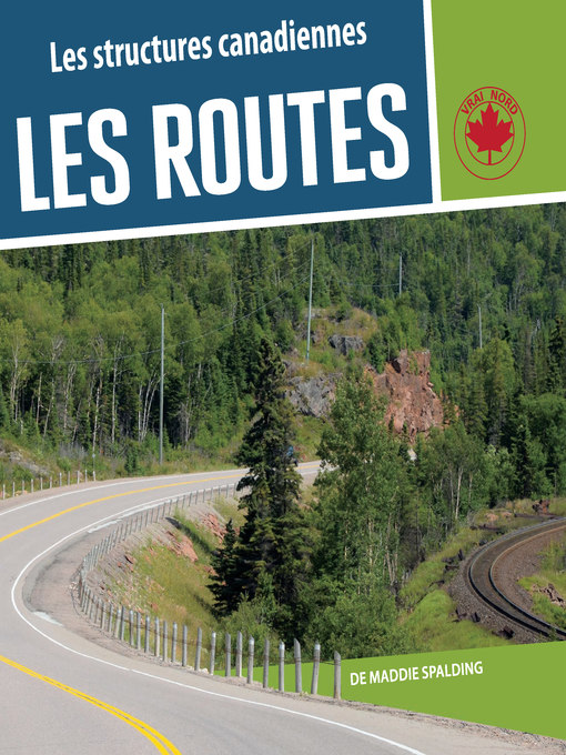 Title details for Les routes by Maddie Spalding - Available